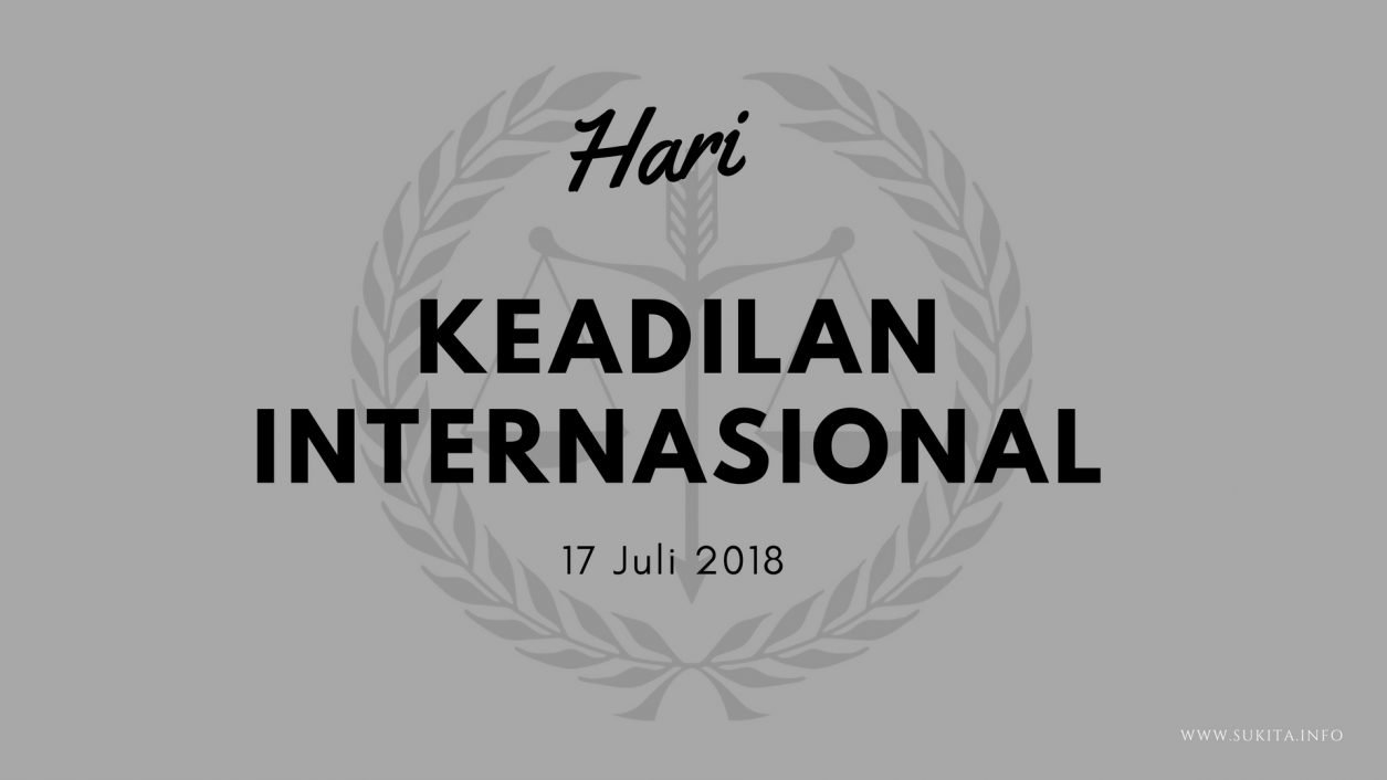 Selamat Hari Keadilan Internasional